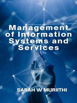cover image of Management of Information Systems and Services